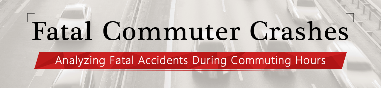 Fatal Commuter Crashes